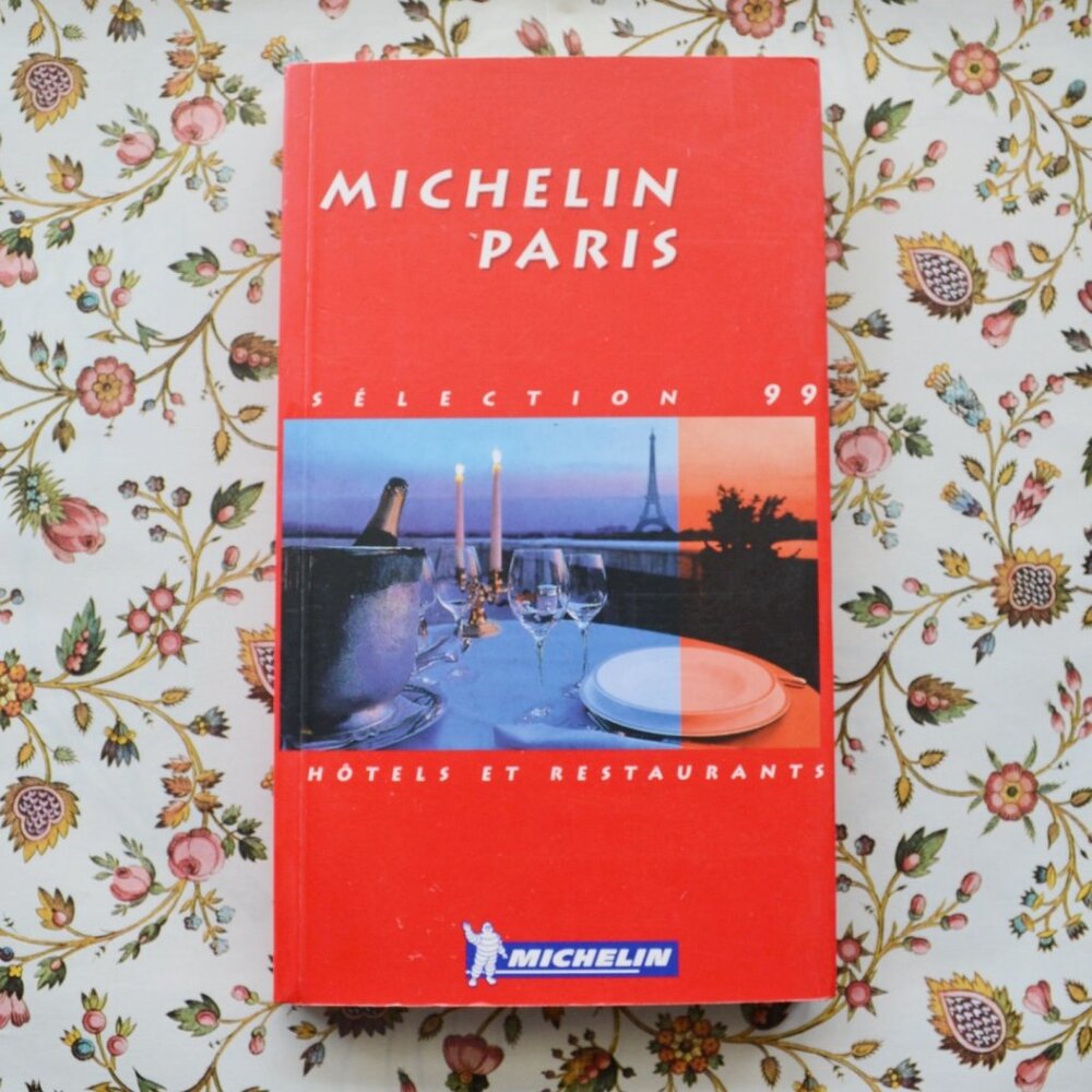 Michelin Paris Selection '99 Hotels and Restaurants